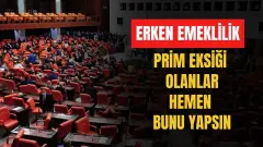 Prim Eksiği Olanlar İçin Erken Emeklilik Seçenekleri Gündemde: Yeni Formüller Masada